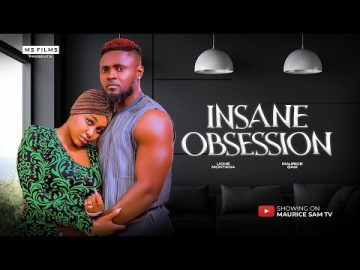 Insane Obsession Nigerian Movie