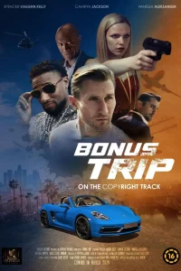 Bonus trip movie