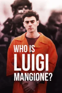 Who Is Luigi Mangione movie