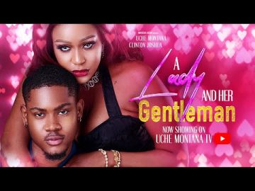 A Lady and Her Gentleman Nigerian Movie