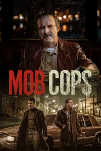 Mob cops movie