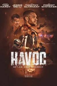 Havoc movie