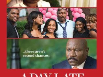 A Day Late and a Dollar Short Movie