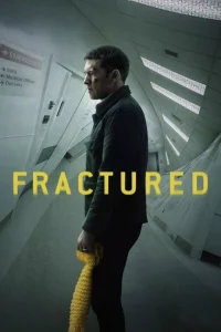 Fractured movie