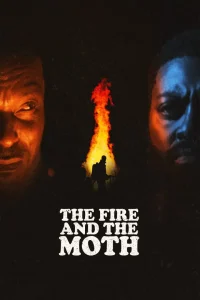 The fire and the moth movie