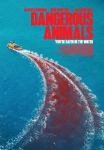 Dangerous Animals Movie