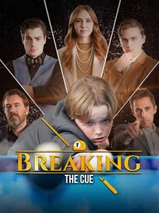 Breaking the cue movie