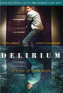 Delirium movie