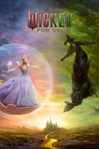Wicked For Good movie